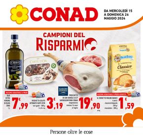 Volantino Conad a Ciampino | Campioni del risparmio | 15/5/2024 - 26/5/2024