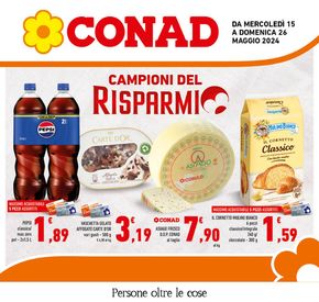 Volantino Conad a Caianello | Campioni del risparmio | 15/5/2024 - 26/5/2024
