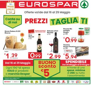 Volantino Eurospar a Pancalieri | Prezzi tagliati | 16/5/2024 - 29/5/2024