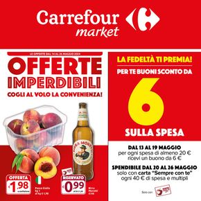 Volantino Carrefour Market a Monte San Savino | Offerte imperdibili  | 14/5/2024 - 26/5/2024