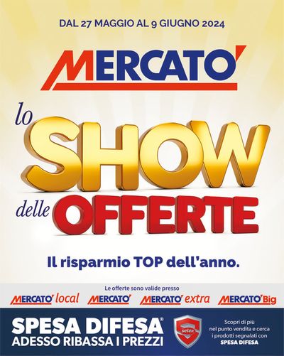 Volantino Mercatò Extra a Frascarolo | Lo show delle offerte | 27/5/2024 - 9/6/2024