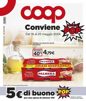 Volantino Coop a Torino | Prezzi Pop  | 16/5/2024 - 22/5/2024