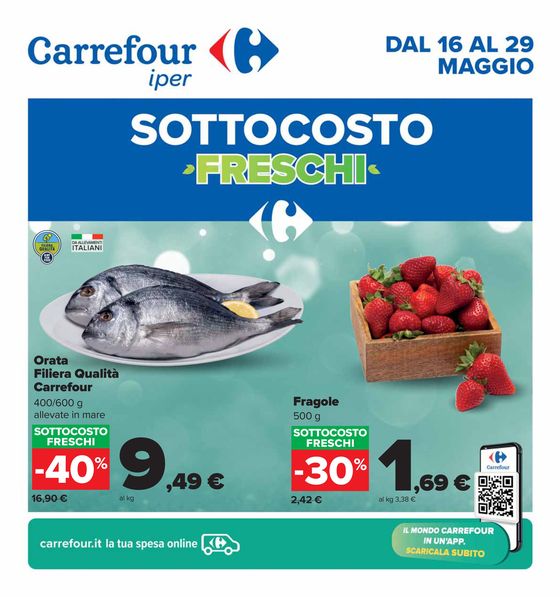 Volantino Carrefour Ipermercati a Torino | Sottocosto freschi | 16/5/2024 - 29/5/2024