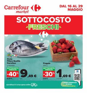 Volantino Carrefour Market a Torre de' Passeri | Sottocosto freschi | 16/5/2024 - 29/5/2024
