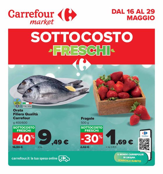 Volantino Carrefour Market a Porlezza | Sottocosto freschi | 16/5/2024 - 29/5/2024