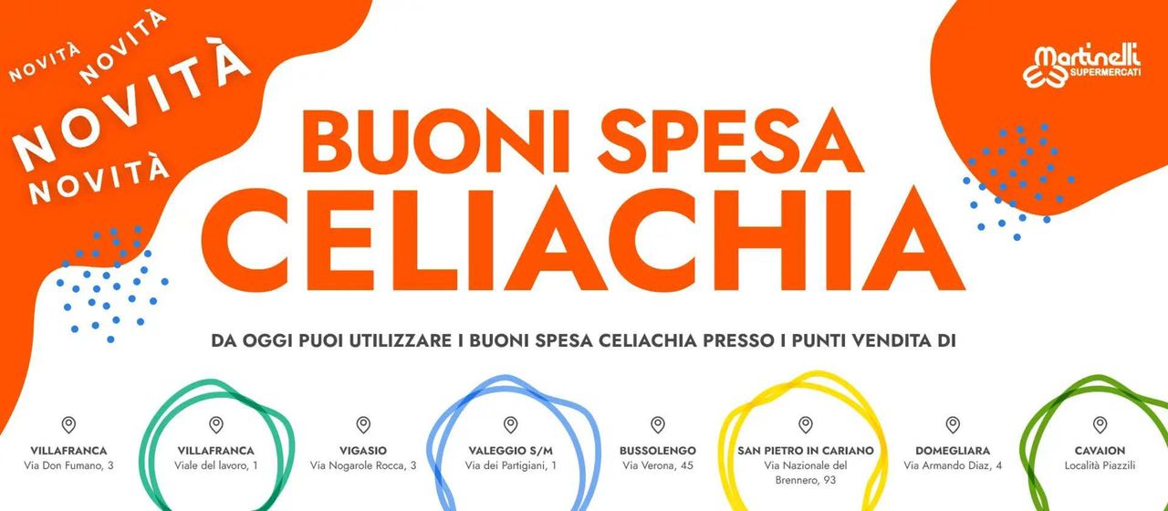 Volantino Martinelli Supermercati a Monzambano | Buoni spesa Celiachia | 16/5/2024 - 31/5/2024