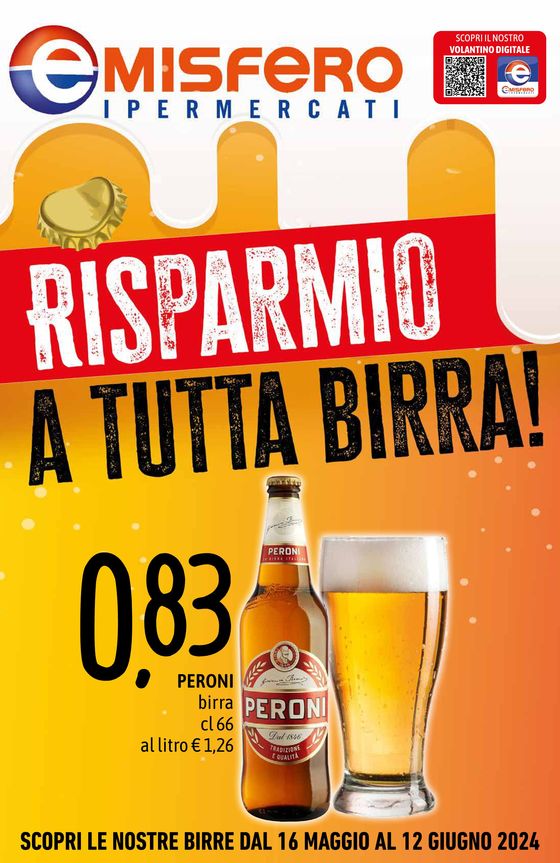 Volantino Emisfero | Risparmio a tutto birra | 17/5/2024 - 12/6/2024