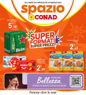 Offerte di Iper e super a Spinetoli | Super formati  in Spazio Conad | 20/5/2024 - 29/5/2024