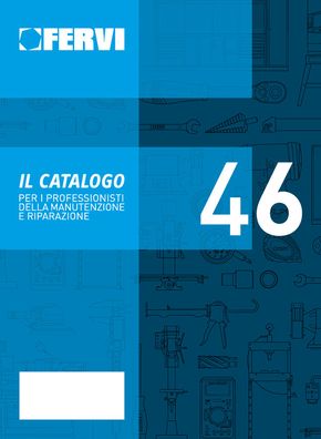 Volantino Fervi a Parma | Il catalogo per i professionisti della manutenzione e riparazione  | 17/5/2024 - 31/12/2024