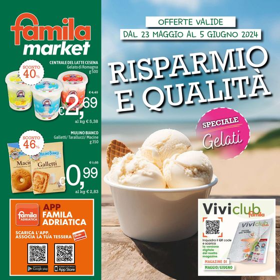 Volantino Famila Market a Vallefoglia | Risparmio e qualita | 23/5/2024 - 5/6/2024