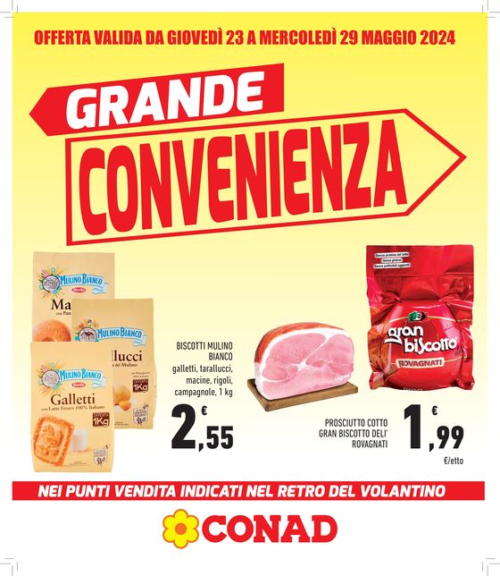 Volantino Conad a Poggiardo | Grande convenienza  | 23/5/2024 - 29/5/2024
