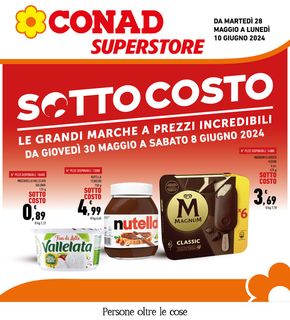 Volantino Conad Superstore a Montecchio Maggiore | Sottocosto | 28/5/2024 - 10/6/2024