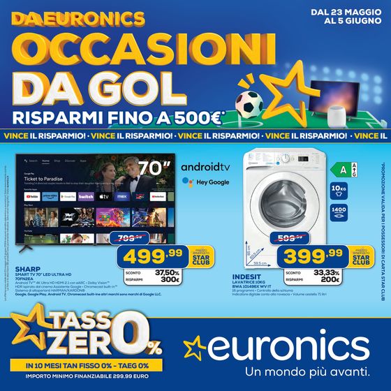 Volantino Euronics a Taranto | Da Euronics occasioni da gol | 23/5/2024 - 5/6/2024