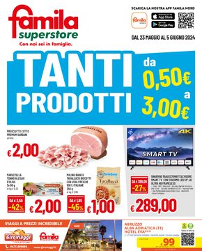 Volantino Famila Superstore a Malagnino | Tanti prodotti da 0.50 euro a 3.00 euro | 23/5/2024 - 5/6/2024