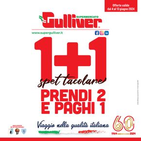 Offerte di Iper e super a Gragnano Trebbiense | 1+1 in Gulliver | 4/6/2024 - 13/6/2024