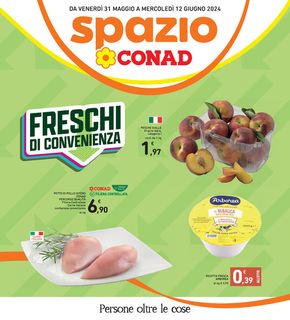 Volantino Spazio Conad a Silì | Freschi di convenienza | 31/5/2024 - 12/6/2024