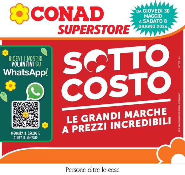 Volantino Conad Superstore a Piacenza | Sottocosto | 30/5/2024 - 11/6/2024