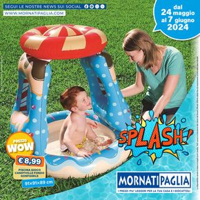 Offerte di Infanzia e giochi a Novara | Splash! in Mornati Paglia | 27/5/2024 - 7/6/2024