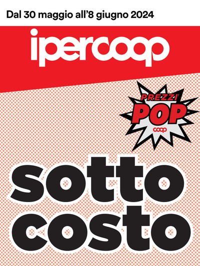 Offerte di Iper e super a Nervesa della Battaglia | SOTTOCOSTO in Ipercoop | 30/5/2024 - 12/6/2024
