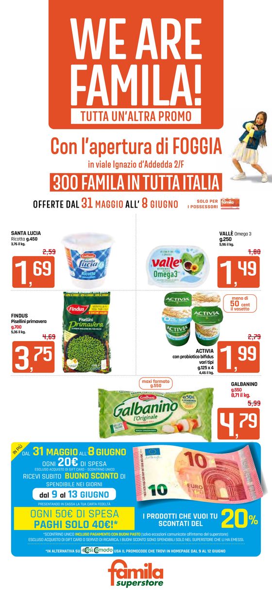 Volantino Famila Superstore a Teverola | We are Famila! | 31/5/2024 - 8/6/2024