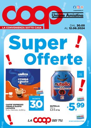 Volantino Coop a Pienza | Super offerte! | 30/5/2024 - 12/6/2024