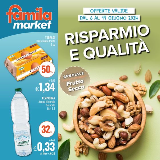 Volantino Famila Market a Forlimpopoli | Risparmio e qualita | 6/6/2024 - 19/6/2024