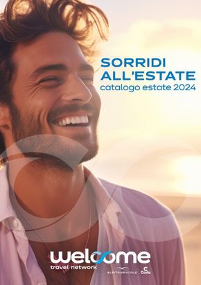 Volantino Welcome Travel a Roma | Sorridi all'estate | 4/6/2024 - 31/8/2024