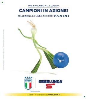 Volantino Esselunga a Modena | Collezione The Kick Panini - 1° Appuntamento | 6/6/2024 - 3/7/2024