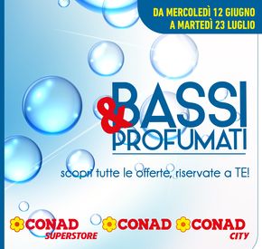 Volantino Conad a Cansano | Bassi &Profumati  | 12/6/2024 - 23/7/2024