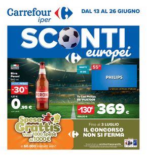 Offerte di Europei 2024 a Pinerolo | Sconti europei in Carrefour Ipermercati | 13/6/2024 - 26/6/2024