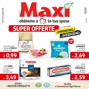 Volantino Maxì a Quinto di Treviso | Super offerte | 13/6/2024 - 27/6/2024