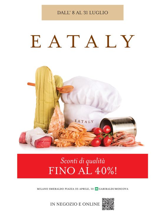 Volantino Eataly a Milano | Sconti di qualità FINO AL 40%! | 8/7/2024 - 31/7/2024