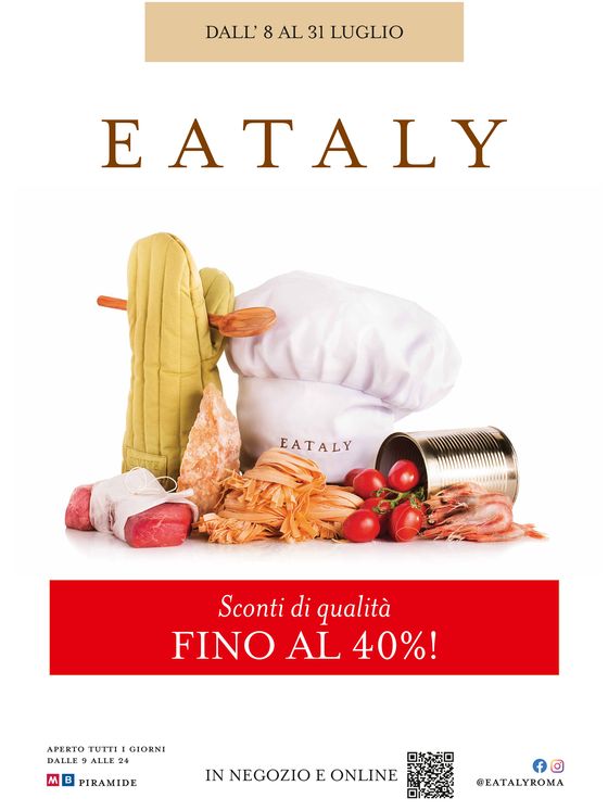 Volantino Eataly a Roma | Sconti di qualità FINO AL 40%! | 8/7/2024 - 31/7/2024