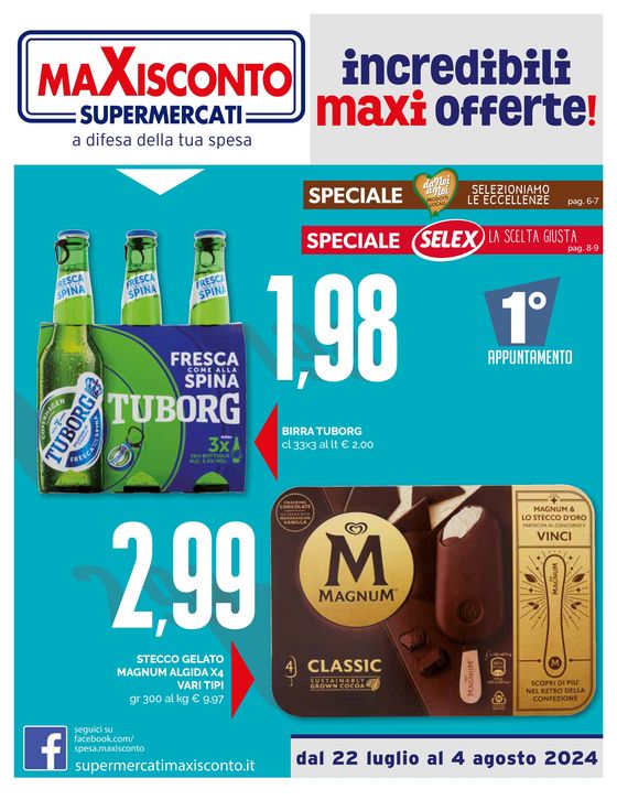 Volantino Maxisconto Supermercati | Incredibili maxi offerte | 22/7/2024 - 4/8/2024