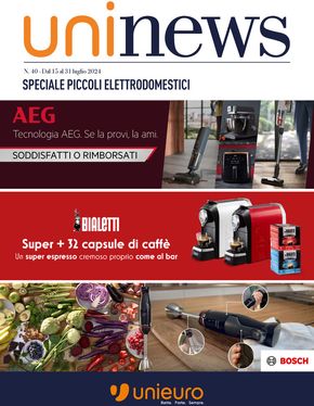 Offerte di Elettronica a Brescia | Speciale piccoli elettrodomestici in Unieuro | 15/7/2024 - 31/7/2024
