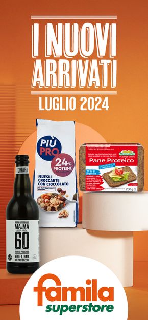 Volantino Famila Superstore a Bari | Nuovi arrivati Luglio | 15/7/2024 - 10/8/2024