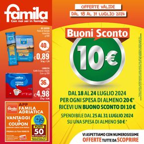 Volantino Famila | Buoni sconto 10 euro | 18/7/2024 - 31/7/2024