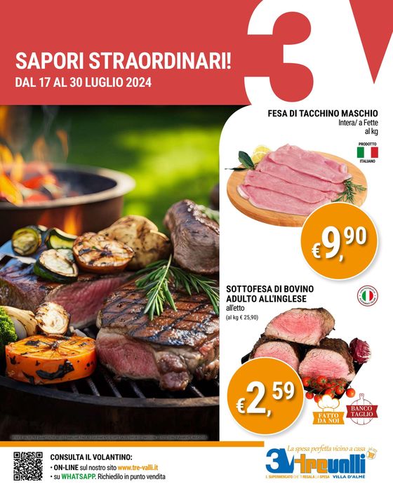 Volantino Tre Valli Supermercato | Sapori staordinari! | 17/7/2024 - 30/7/2024
