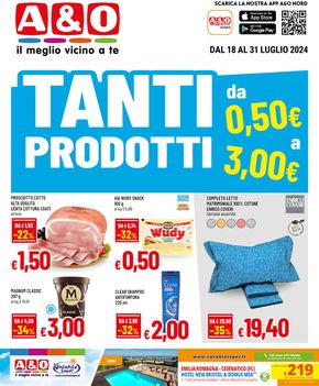 Volantino A&O | Tanti prodotti da 0,50 a 3,00€ | 18/7/2024 - 31/7/2024