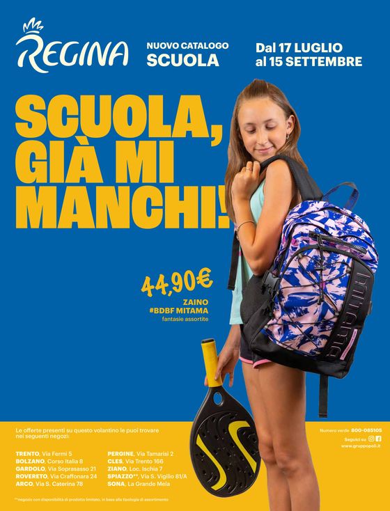 Volantino Regina Grandi Magazzini a Sona | Scuola, gia mi manchi! | 18/7/2024 - 15/9/2024