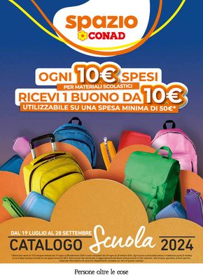 Volantino Spazio Conad a Milano | Catalogo scuola 2024 | 19/7/2024 - 28/9/2024
