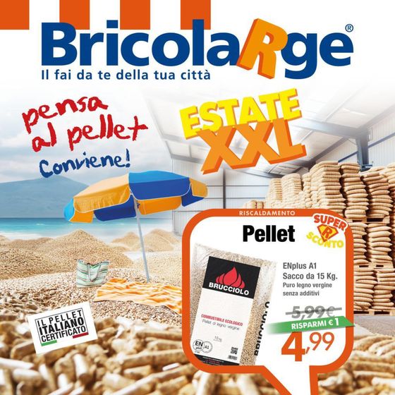 Volantino BricolaRge | Estate XXL | 19/7/2024 - 31/8/2024