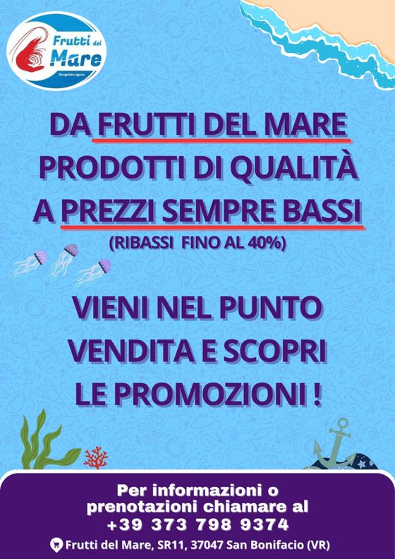 Volantino Frutti del mare a San Giovanni Lupatoto | Prezzi imbattibili | 22/7/2024 - 31/7/2024
