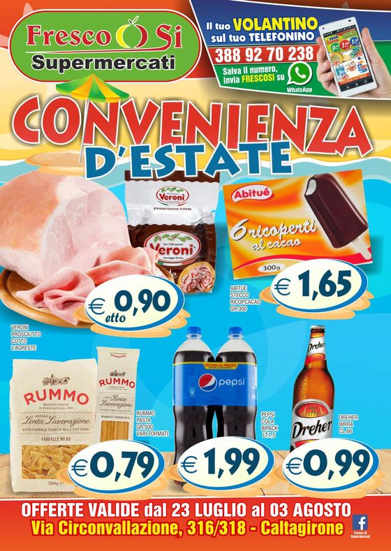Volantino Fresco Si Supermercati | Convenienza d'estate | 23/7/2024 - 3/8/2024