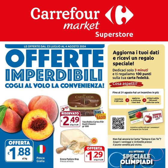 Volantino Carrefour Market Superstore | Offerte imperdibili | 23/7/2024 - 4/8/2024