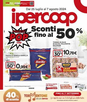 Volantino Ipercoop a Torino |  Sconti fino al 50% | 25/7/2024 - 7/8/2024