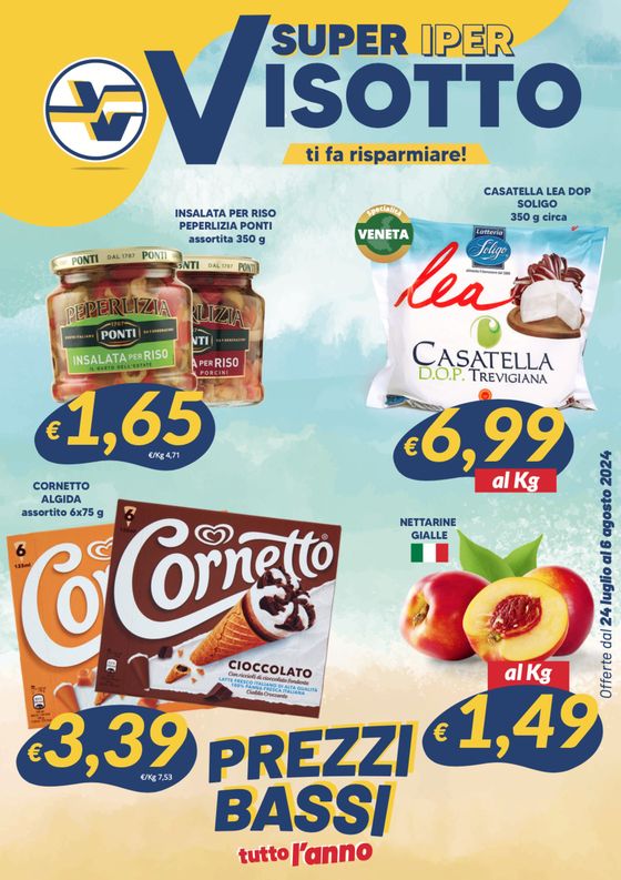 Volantino Supermercati Visotto a Pordenone | Prezzi bassi tutto l'anno | 24/7/2024 - 6/8/2024