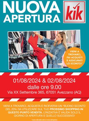 Volantino KiK a Avezzano | Nuova apertura Avezzano | 1/8/2024 - 2/8/2024