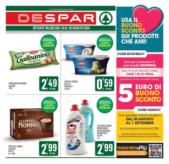 Volantino Despar a Andria | Offerte valide sal 19 al 29 agosto 2024 | 19/8/2024 - 29/12/2024