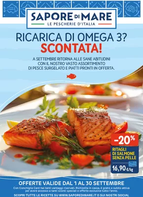 Volantino Sapore di Mare a Palazzolo sull'Oglio | Ricarica di Omega 3? Scontata! | 1/9/2024 - 30/9/2024